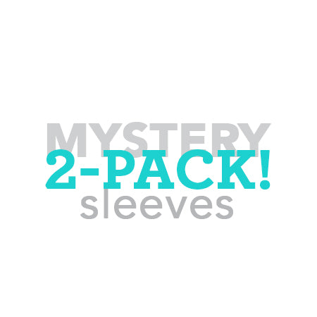 SLEEVE Mystery 2-Pack!